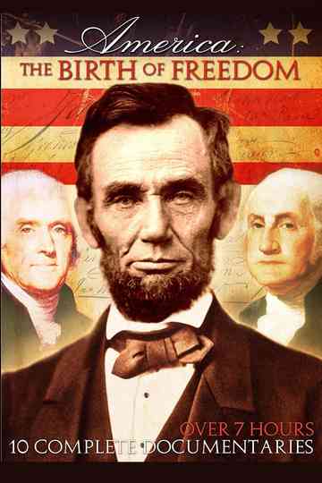 America The Birth of Freedom