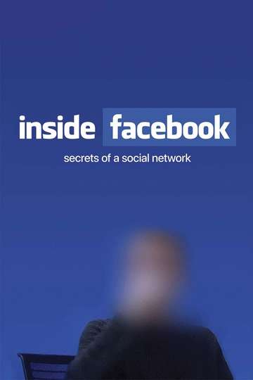 Inside Facebook Secrets of the Social Network