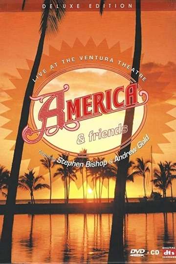 America  Friends Live at the Ventura Theater Poster