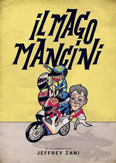 Mancini the Motorcycle Wizard Poster