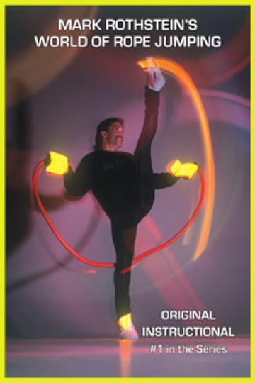 Mark Rothsteins World of Rope Jumping Poster