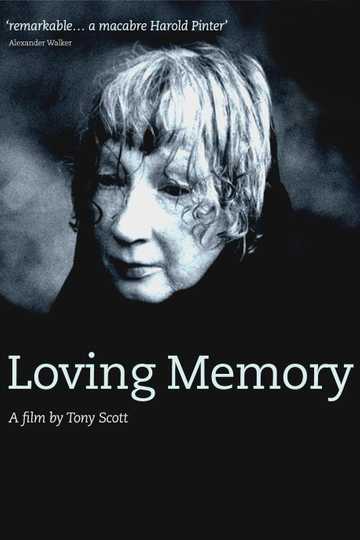 Loving Memory Poster