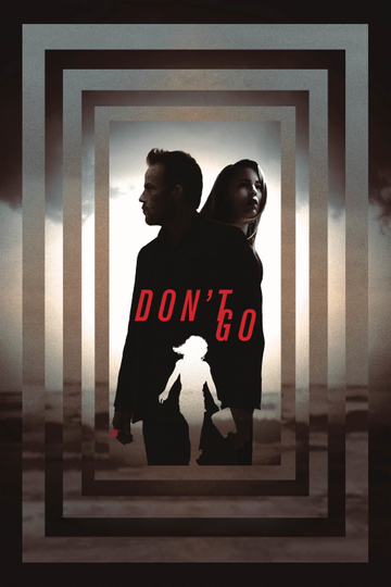 Don't Go Poster