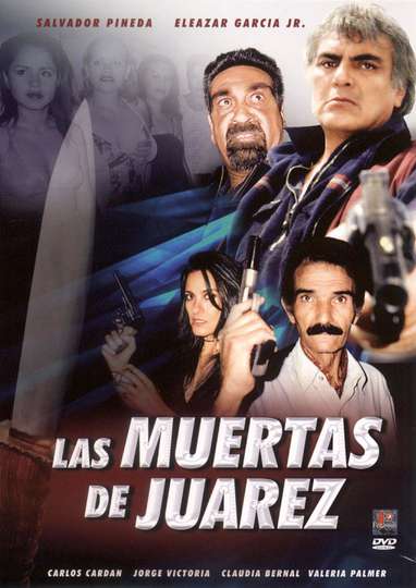 Las Muertas de Juárez Poster