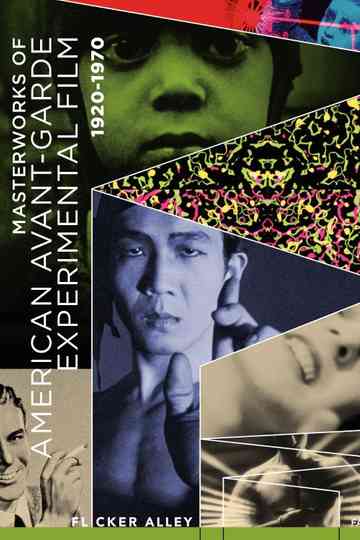 Masterworks of American Avant-garde Experimental Film 1920-1970
