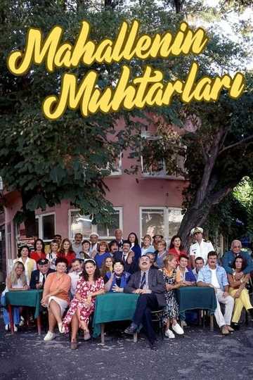 Mahallenin Muhtarları Poster