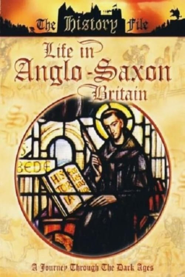 Life In AngloSaxon Britain