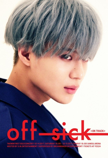 TAEMIN 1st SOLO CONCERT OFFSICKon track