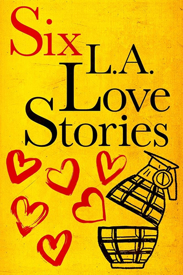 Six L.A. Love Stories Poster