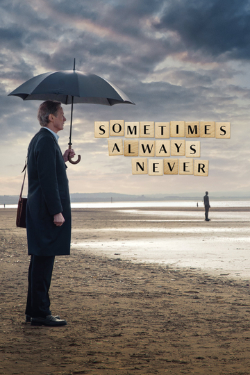 Sometimes Always Never Poster