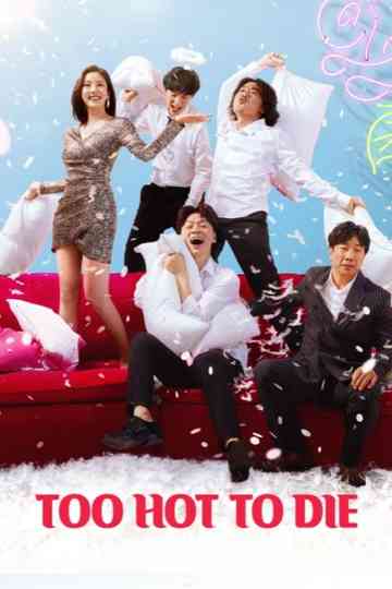 Too Hot to Die Poster