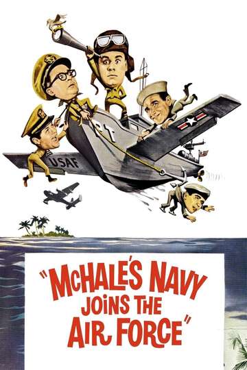 McHales Navy Joins the Air Force Poster