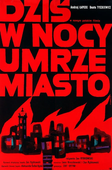 Dziś w nocy umrze miasto Poster