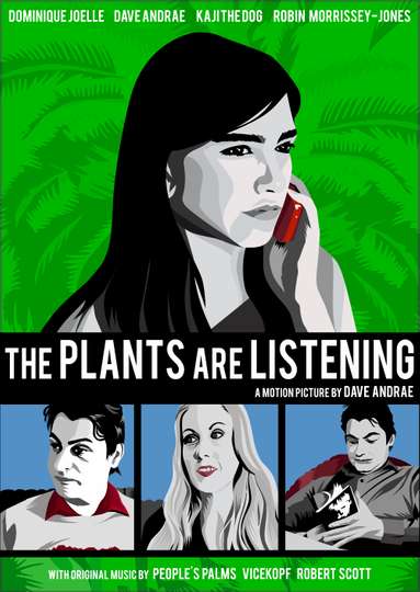 The Plants Are Listening Poster