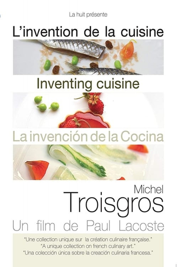 Michel Troisgros Inventing Cuisine