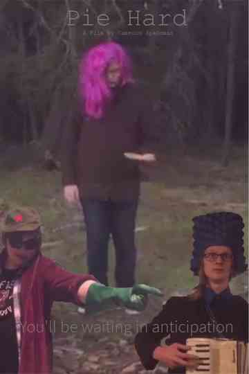 Pie Hard Poster