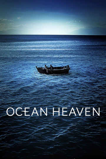 Ocean Heaven Poster