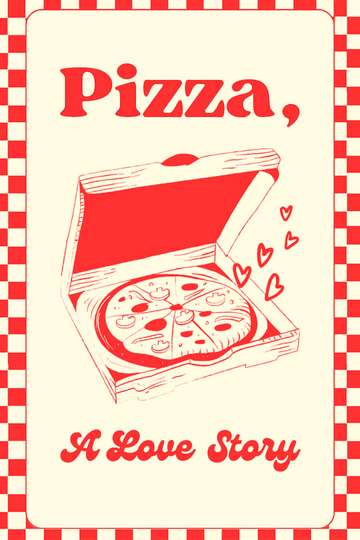 Pizza A Love Story Poster