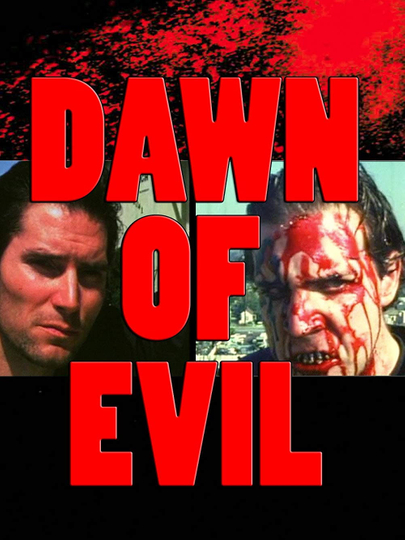 Dawn of Evil