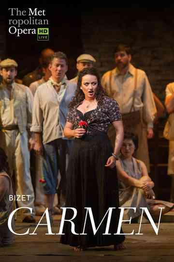 The Metropolitan Opera Carmen