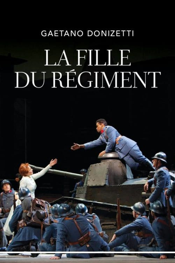 The Metropolitan Opera  La Fille du Régiment