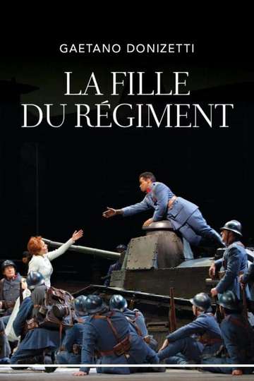 The Metropolitan Opera  La Fille du Régiment Poster