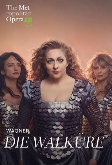 The Metropolitan Opera Die Walküre Poster