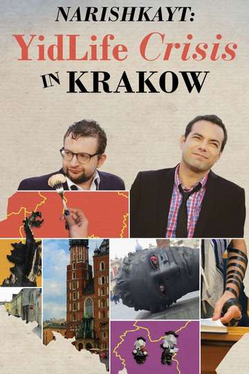 Narishkayt YidLife Crisis in Krakow