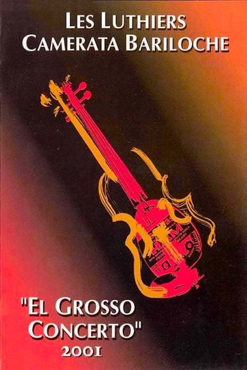 Les Luthiers: El grosso concerto