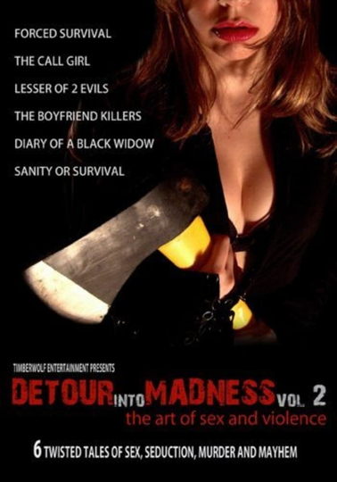 Detour Into Madness Vol 2