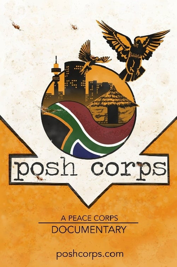 Posh Corps A Peace Corps Documentary