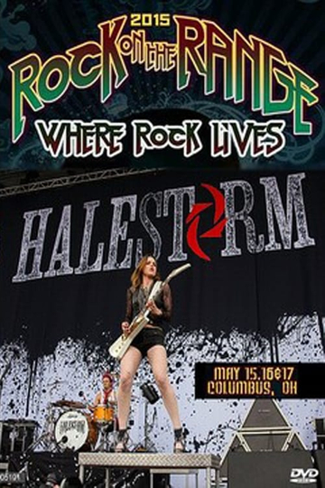 Halestorm  Rock on the Range Festival 2015