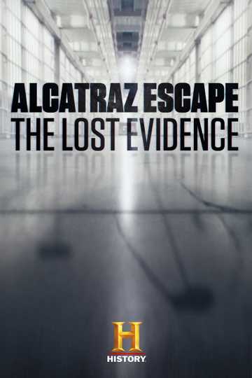 Alcatraz Escape: The Lost Evidence Poster