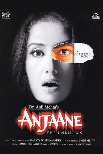 Anjaane: The Unkown