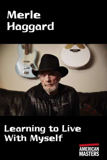 Merle Haggard Learning to Live With Myself Poster
