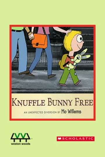 Knuffle Bunny Free An Unexpected Diversion Poster