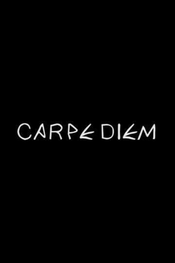 Carpe Diem