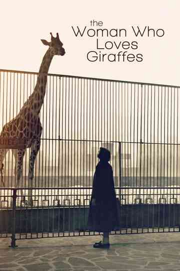 The Woman Who Loves Giraffes