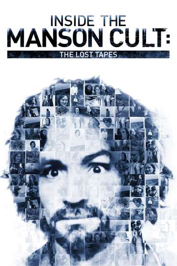 Inside the Manson Cult The Lost Tapes Poster