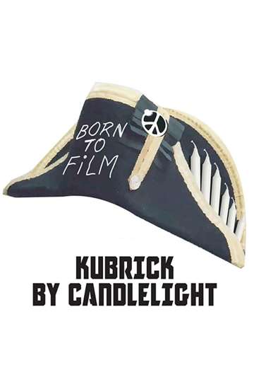 Kubrick by Candlelight Poster