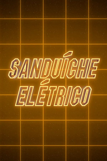 Electric Sandwich Poster