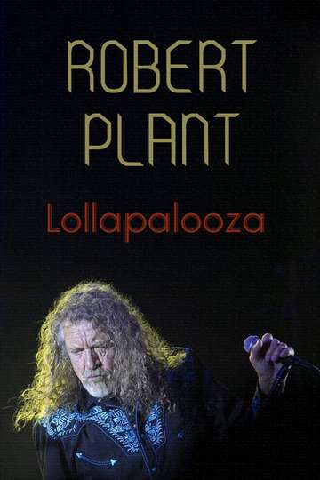 Robert Plant 2015 Lollapalooza Festival Poster