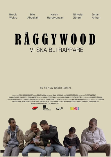 Råggywood Vi ska bli rappare