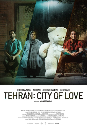 Tehran: City of Love Poster