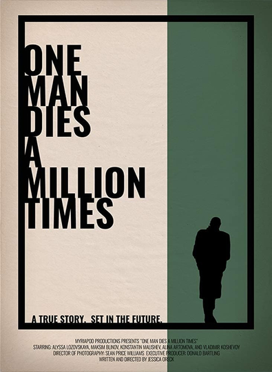 One Man Dies a Million Times Poster