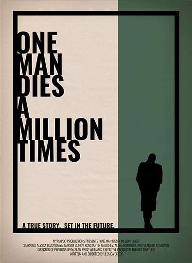 One Man Dies a Million Times Poster