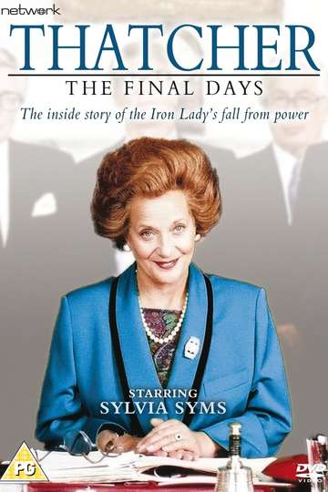 Thatcher The Final Days Poster