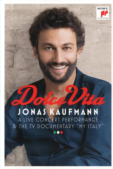 Jonas Kaufmann Dolce Vita