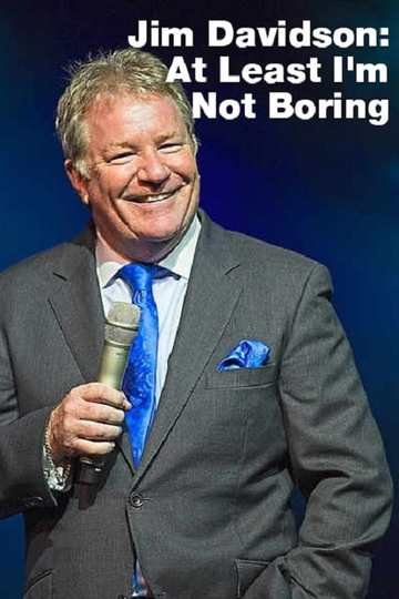 Jim Davidson At Least Im Not Boring