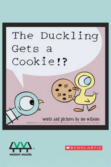 The Duckling Gets a Cookie!?